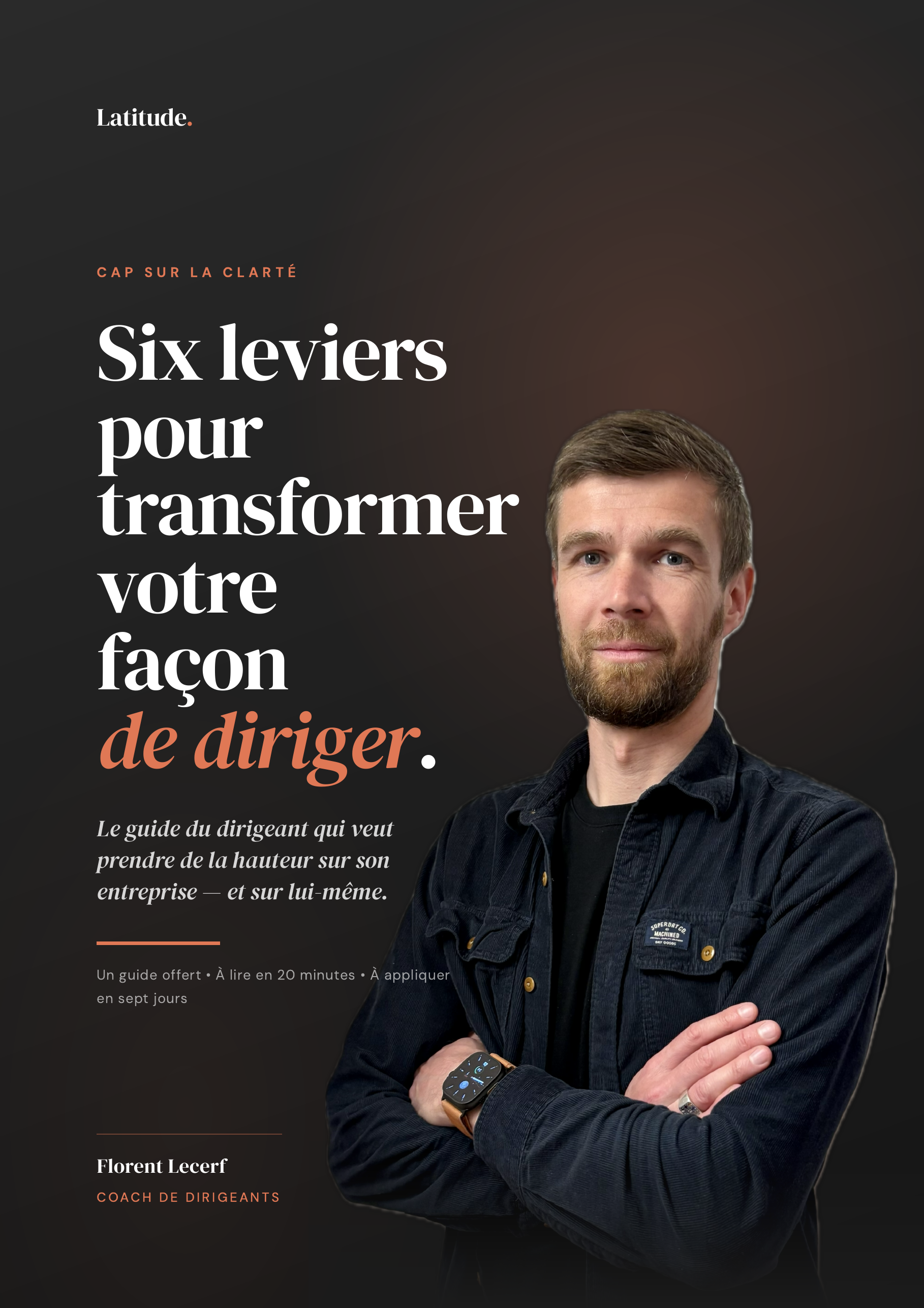 Cap sur la Clart&eacute; — Guide gratuit Latitude Coaching